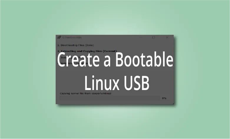 How To Create A Bootable Linux USB? - CenturyBuzz