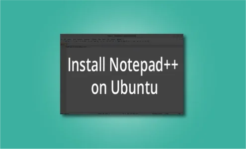 Install Notepad++ on Ubuntu
