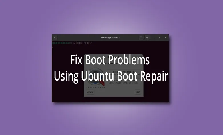 How To Use Ubuntu Boot Repair To Fix Boot Problems? - CenturyBuzz